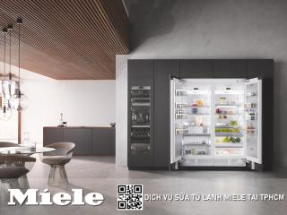 6 Dịch vụ sửa tủ lạnh Miele tại TPHCM: Linh kiện gốc, Hỗ trợ 24/7