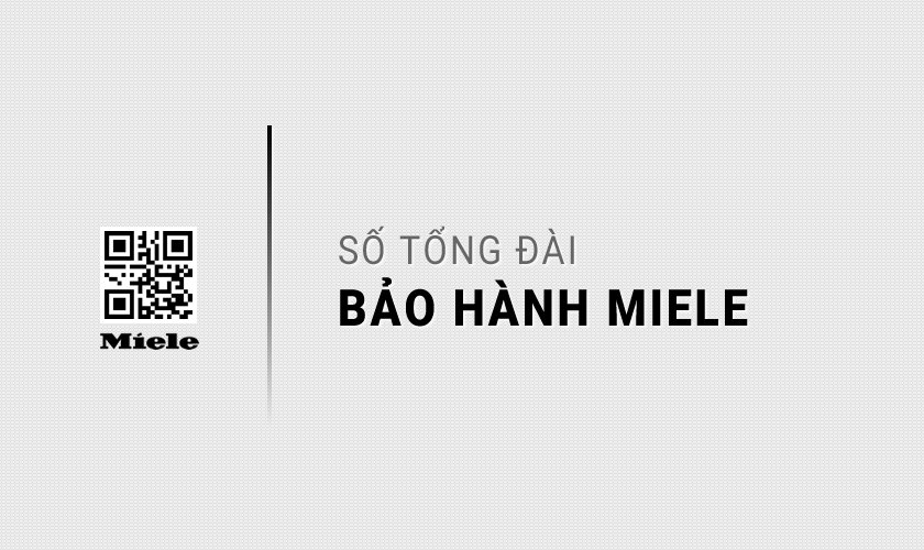 Số tổng đài Miele Việt Nam